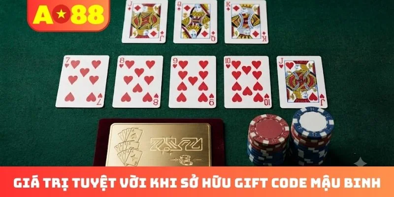 Giá trị tuyệt vời khi sở hữu gift code Mậu Binh Giá trị tuyệt vời khi sở hữu gift code Mậu Binh
