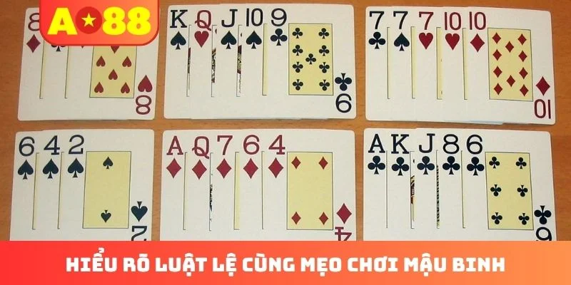 Hiểu rõ luật lệ cùng mẹo chơi Mậu Binh Hiểu rõ luật lệ cùng mẹo chơi Mậu Binh