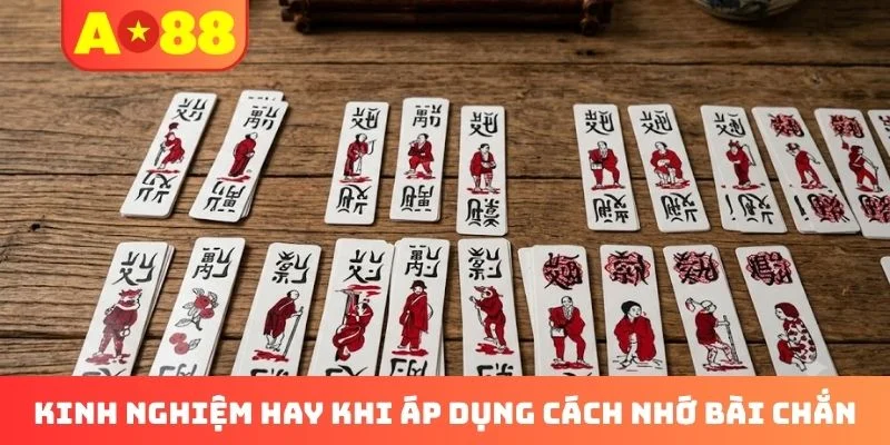 Kinh nghiệm hay khi áp dụng cách nhớ bài chắn Kinh nghiệm hay khi áp dụng cách nhớ bài chắn