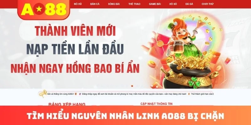 Tìm hiểu nguyên nhân link AO88 bị chặn Tìm hiểu nguyên nhân link AO88 bị chặn